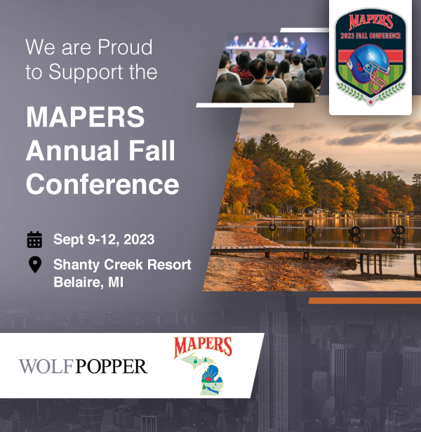 Wolf Popper LLP Wolf Popper Proudly Supports the 2023 Michigan